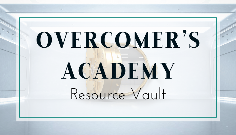 Overcomer's Academy Resource Vault